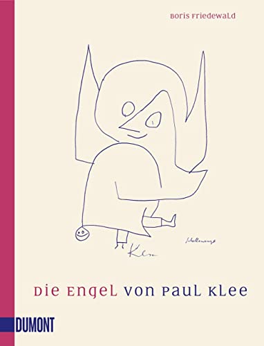 Die Engel von Paul Klee von DuMont Buchverlag GmbH